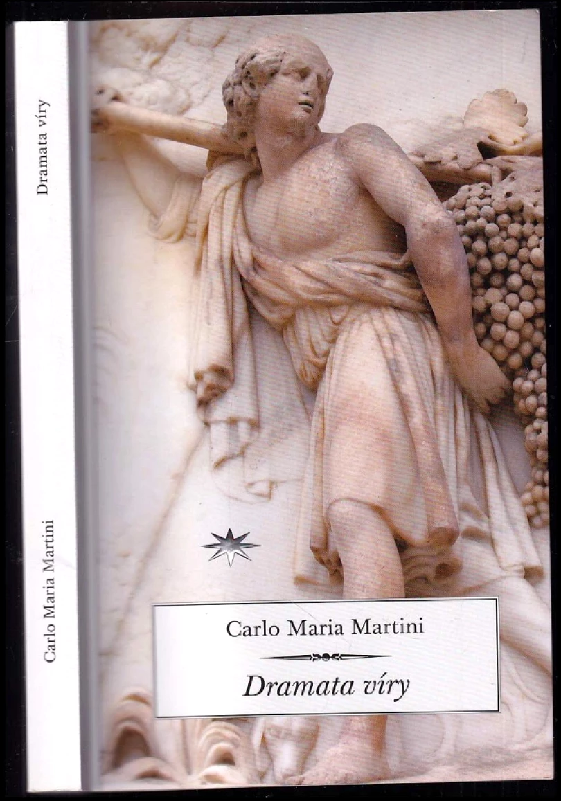 Dramata víry (Carlo Maria Martini, 2011)