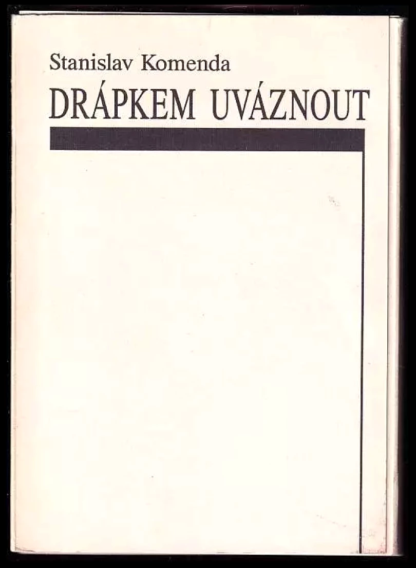 Levně Drápkem uváznout (Stanislav Komenda, 1992)