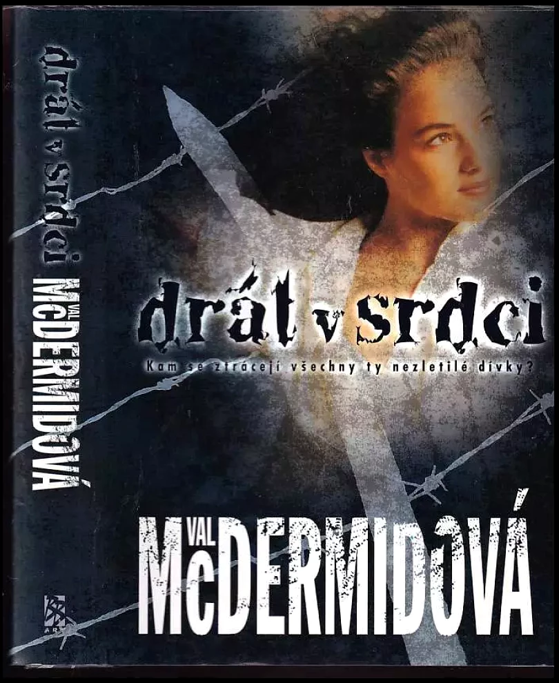Levně Drát v srdci (Val McDermid, 2003)