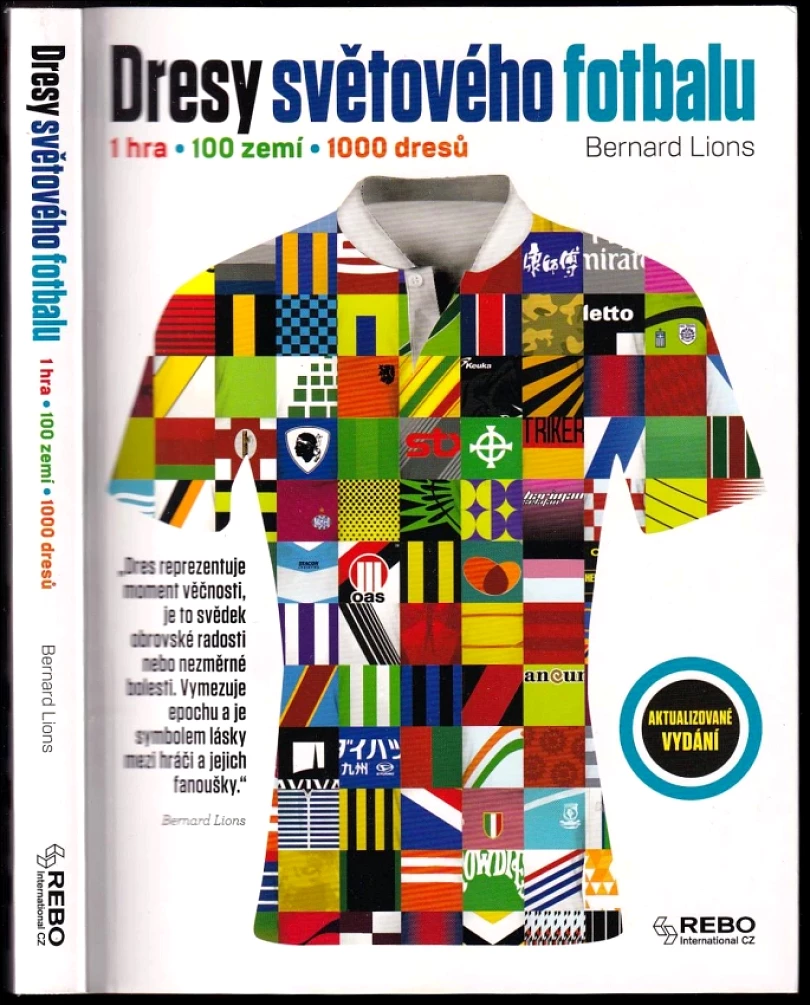 Dresy světového fotbalu (Bernard Lions, 2020)