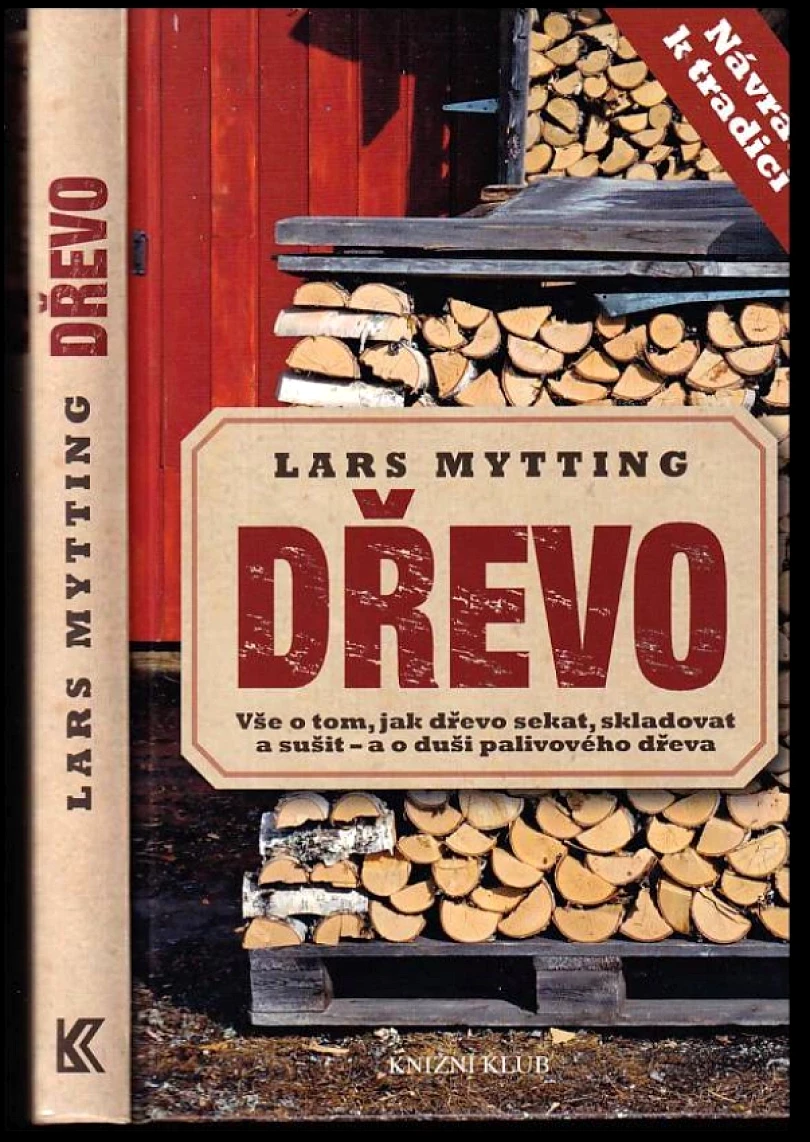 Levně Dřevo (Lars Mytting, 2015)
