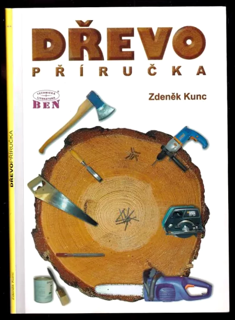 Dřevopříručka (Zdeněk Kunc, 2004)