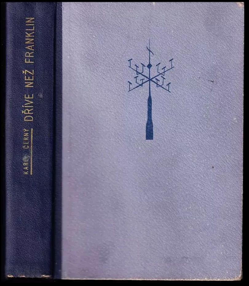 Dříve než Franklin (Karel Černý, 1948)