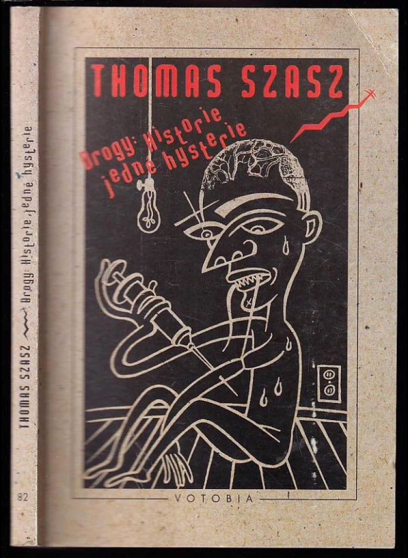 Levně Drogy (Thomas Szasz, 1997)