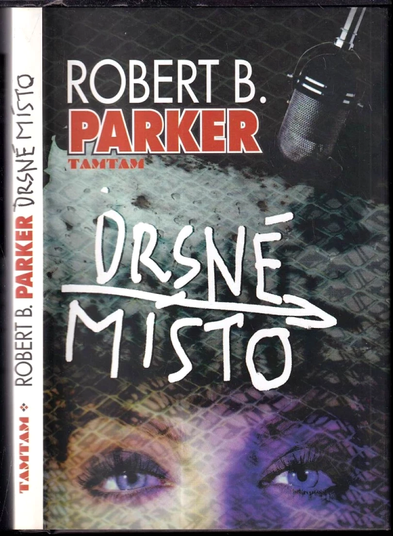 Levně Drsné místo (Robert B Parker, 2000)