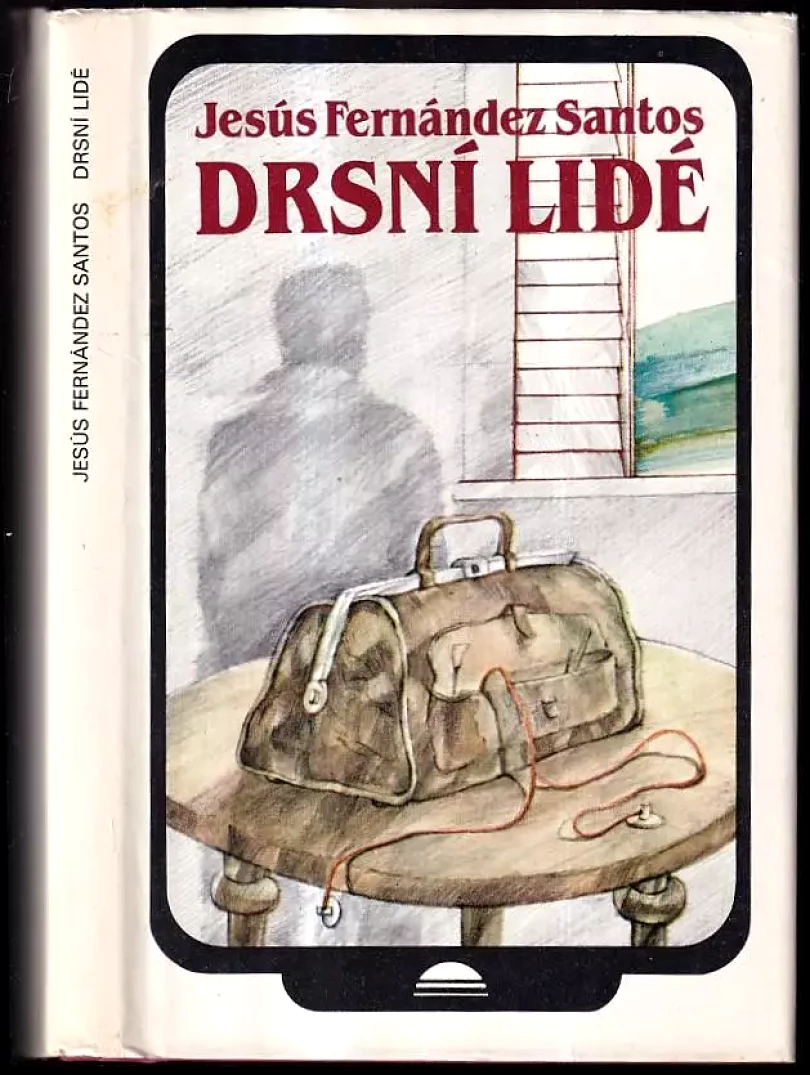 Drsní lidé (Jesús Fernández Santos, 1983)
