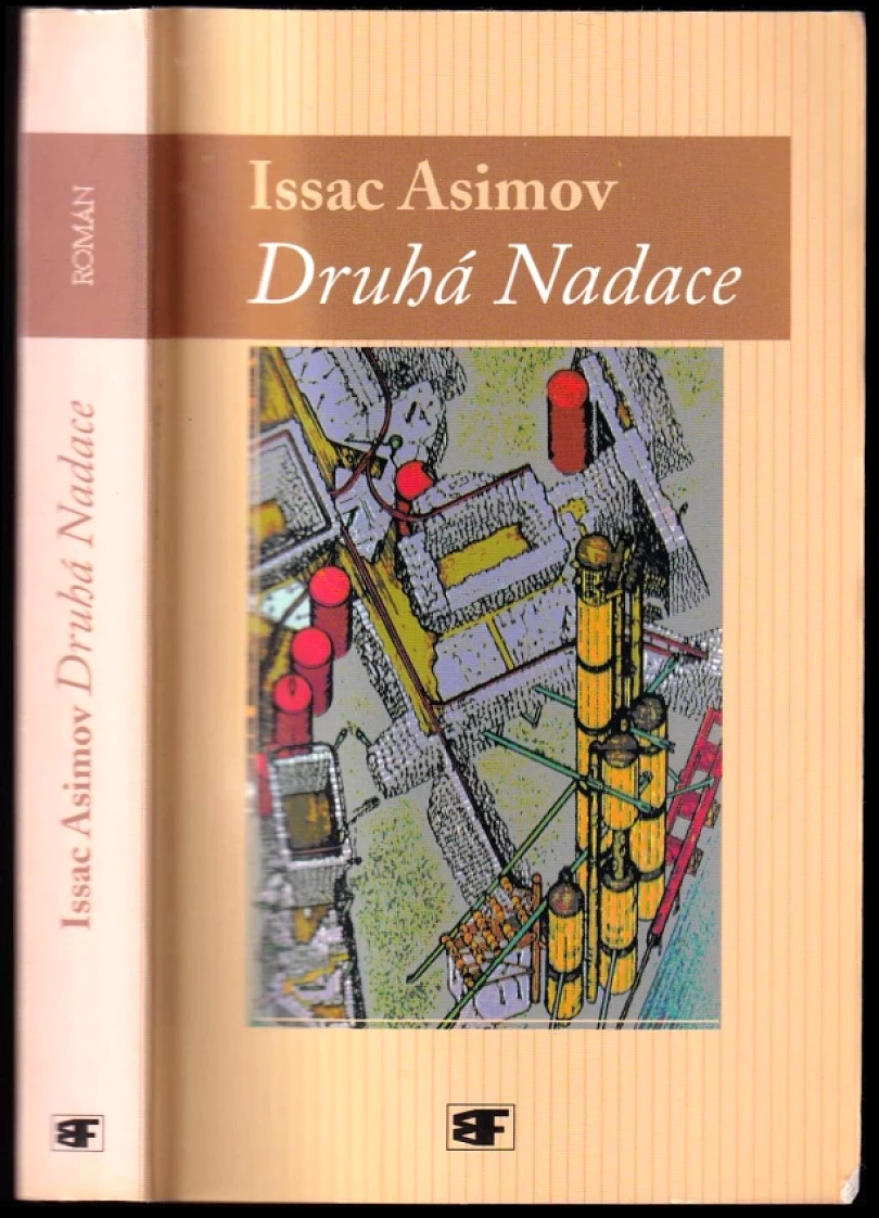 Levně Druhá Nadace (Isaac Asimov, 2005)