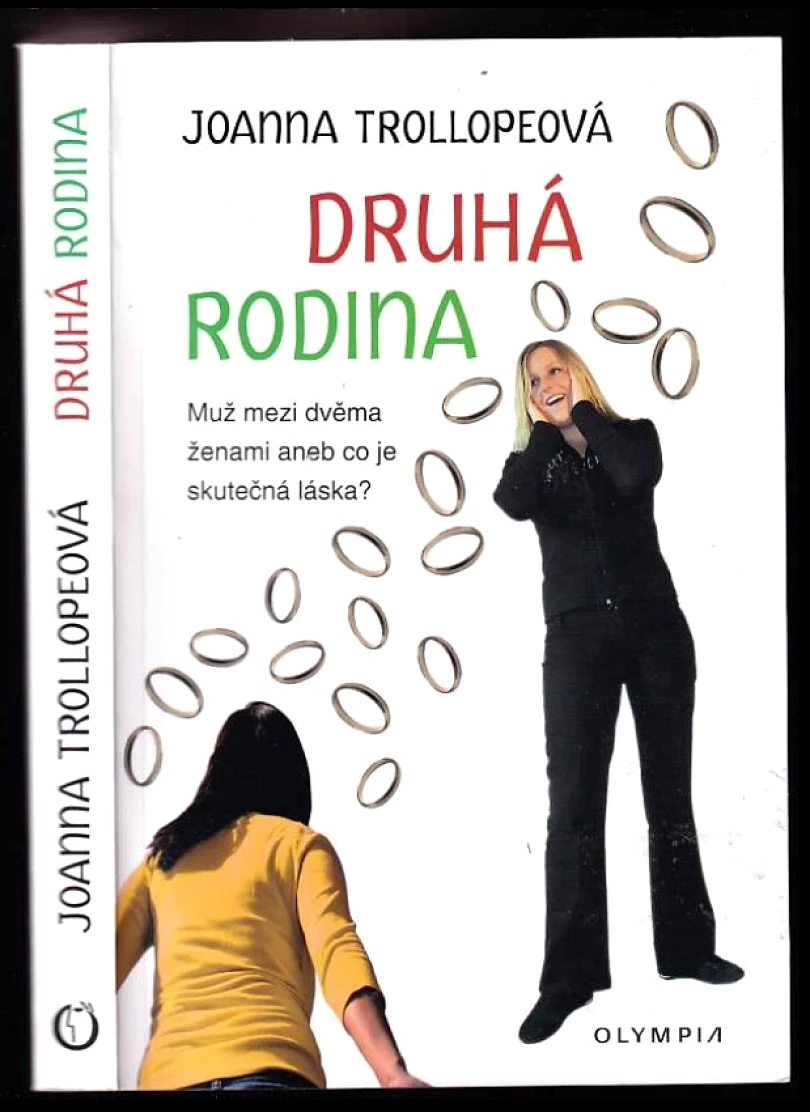 Levně Druhá rodina (Joanna Trollope, 2011)