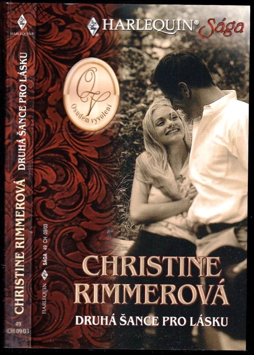 Levně Druhá šance pro lásku (Christine Rimmer, 2003)