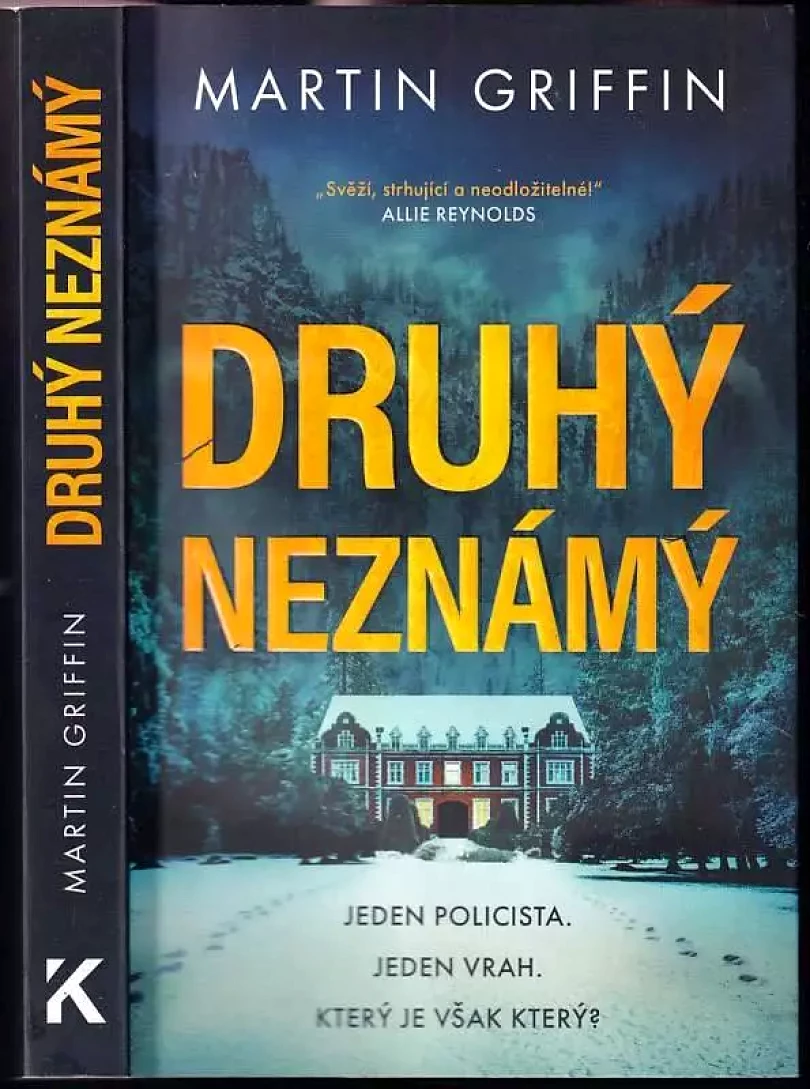 Druhý neznámý (Michael A Griffin, 2023)