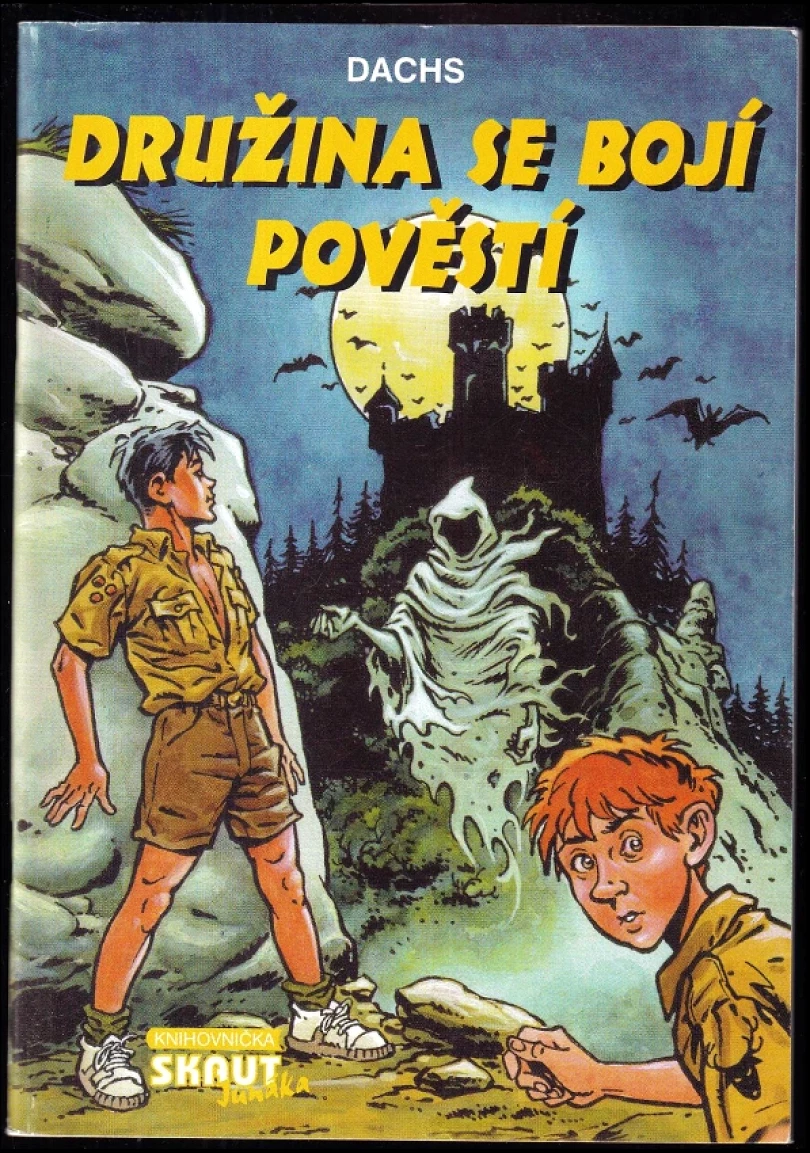 Družina se bojí pověstí (Dachs, 1997)