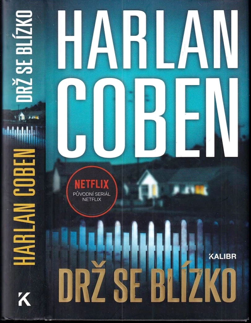 Drž se blízko (Harlan Coben, 2022)