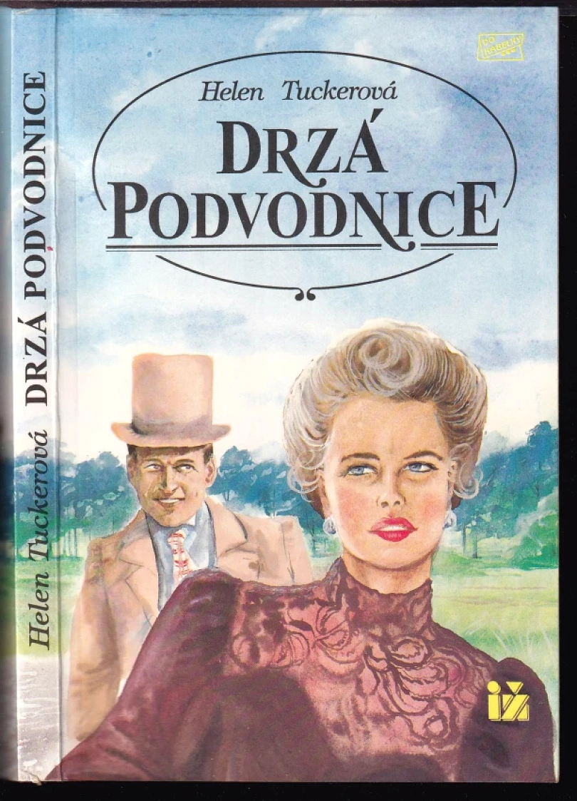 Levně Drzá podvodnice (Helen Tucker, 1992)