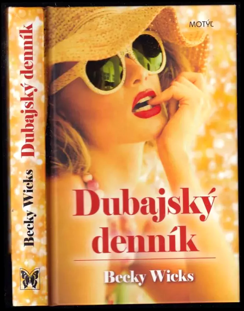 Dubajský denník (Becky Wicks, 2012)