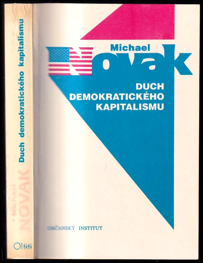 Duch demokratického kapitalismu (Michael Novak, 1992)