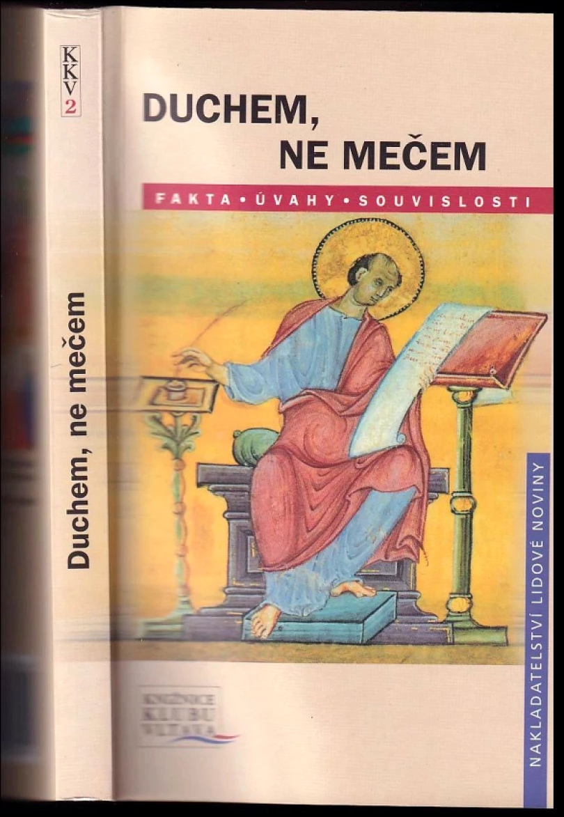 Duchem, ne mečem (Zdeněk Beneš, 2003)