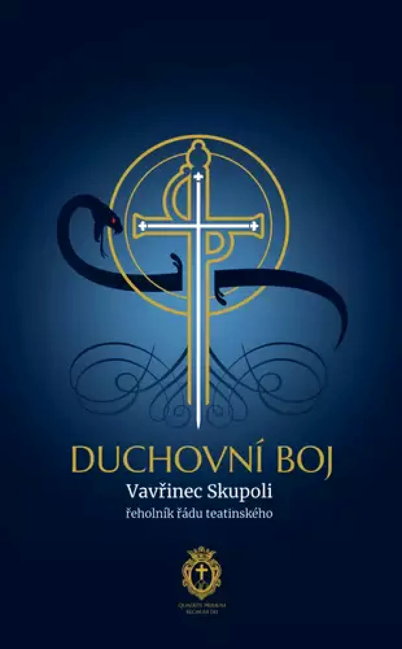 Duchovní boj (Vavřinec Skupoli, 2021)