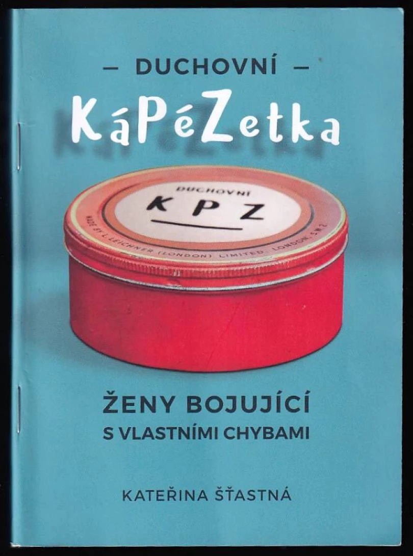 Duchovní KáPéZetka (Kateřina Šťastná, 2017)