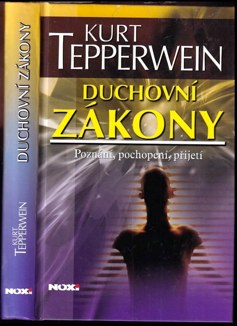 Levně Duchovní zákony (Kurt Tepperwein, 2005)
