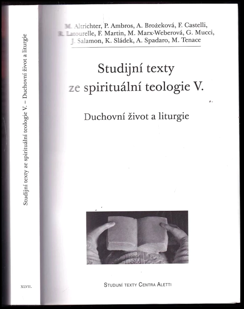 Duchovní život a liturgie (Michal Altrichter, 2011)