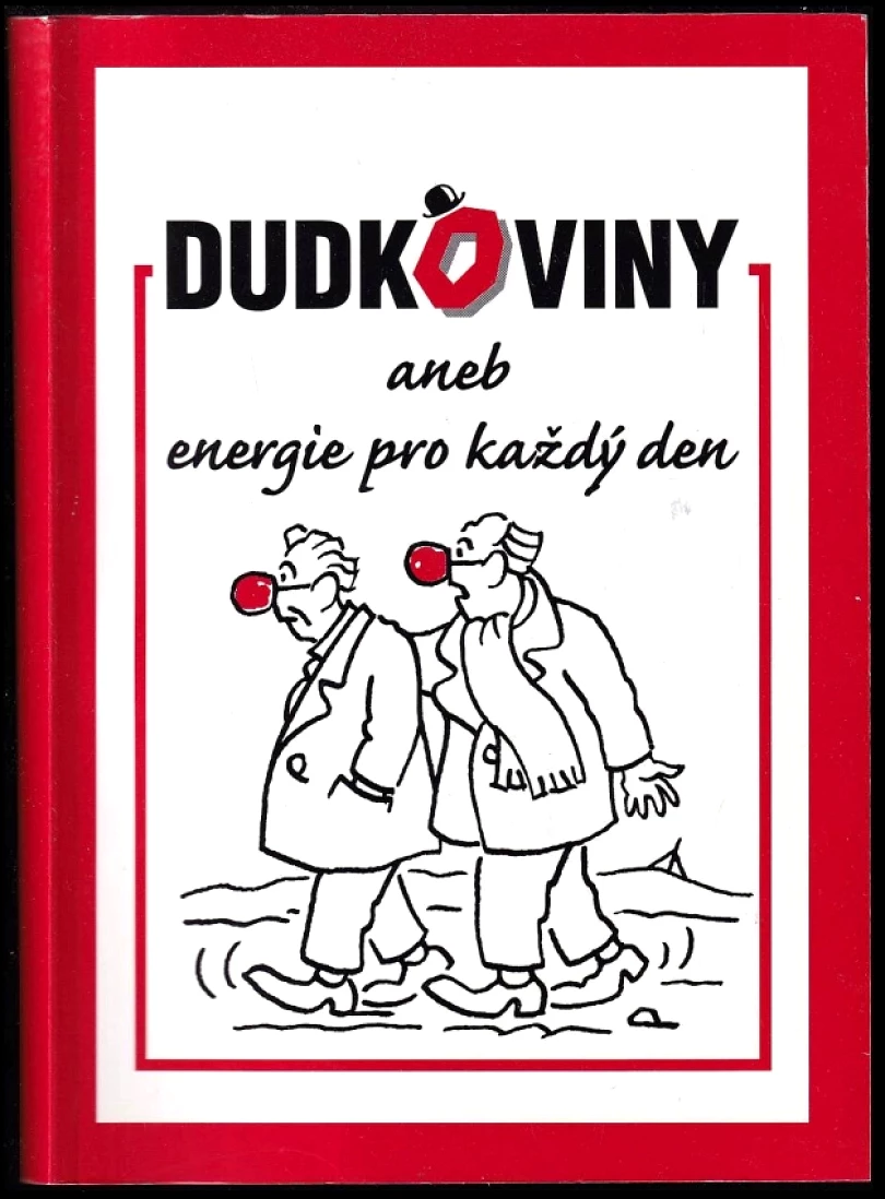 Levně Dudkoviny (Oldřich Dudek, 2001)