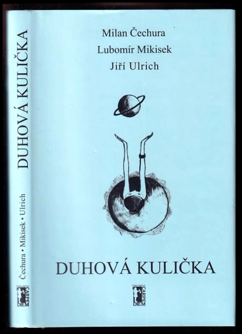 Levně Duhová kulička (Lubomír Mikisek, 2006)