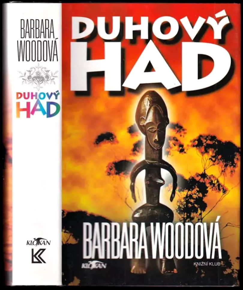 Levně Duhový had (Barbara Wood, 2003)