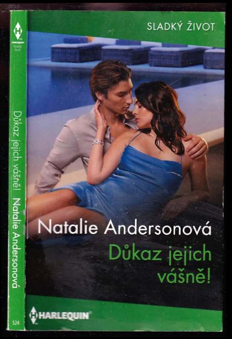 Levně Důkaz jejich vášně! (Natalie Anderson, 2024)