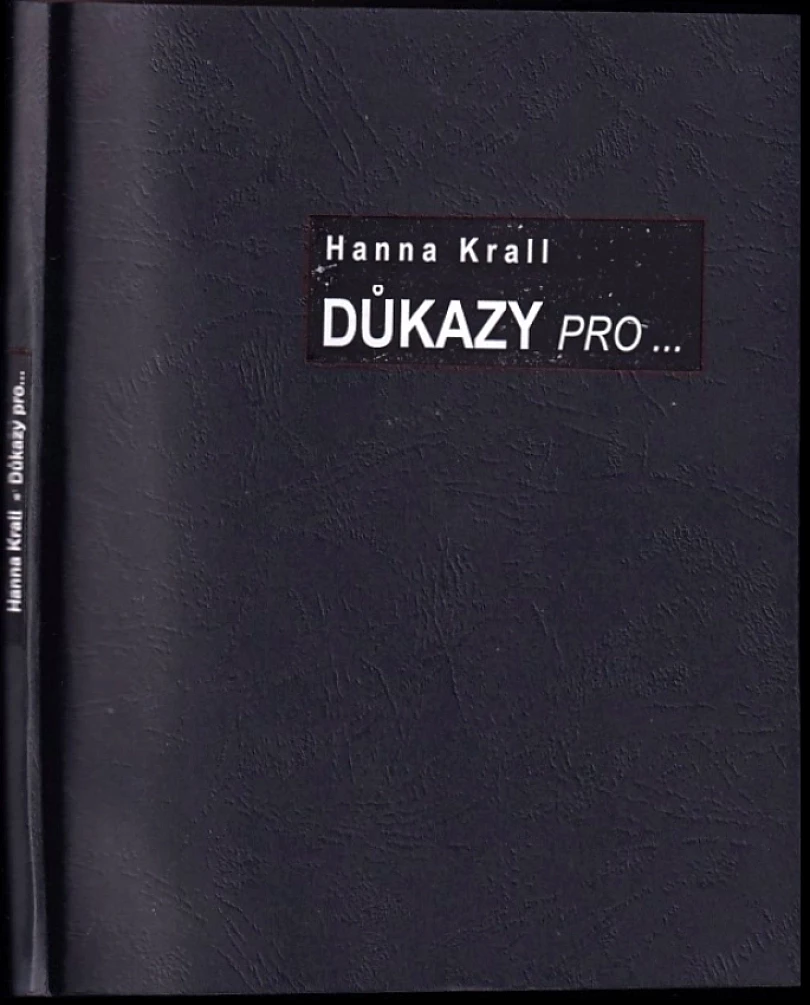 Důkazy pro-- (Hanna Krall, 2011)