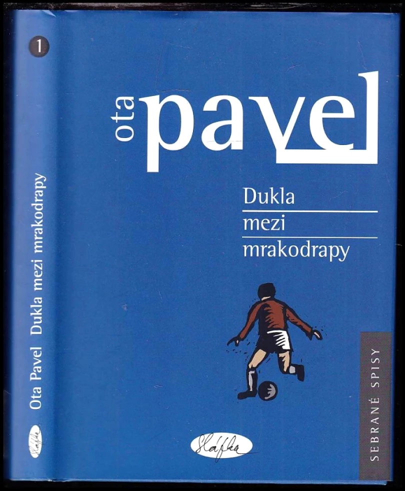 Dukla mezi mrakodrapy (Ota Pavel, 2004)