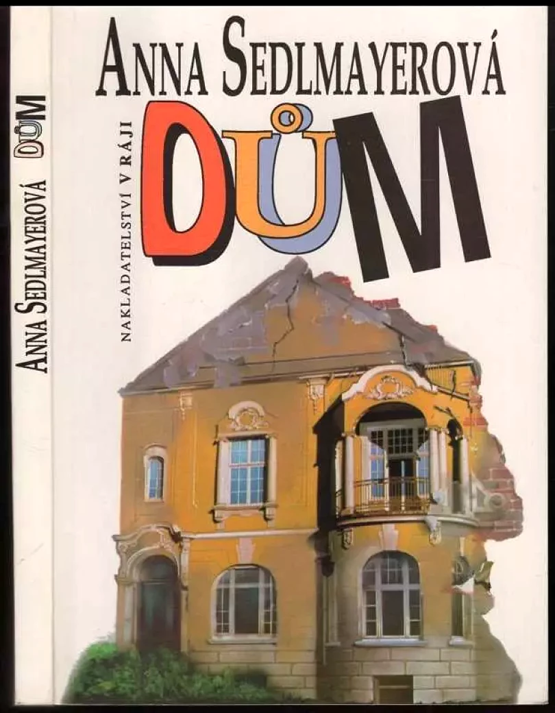 Levně Dům (Anna Sedlmayerová, 1993)