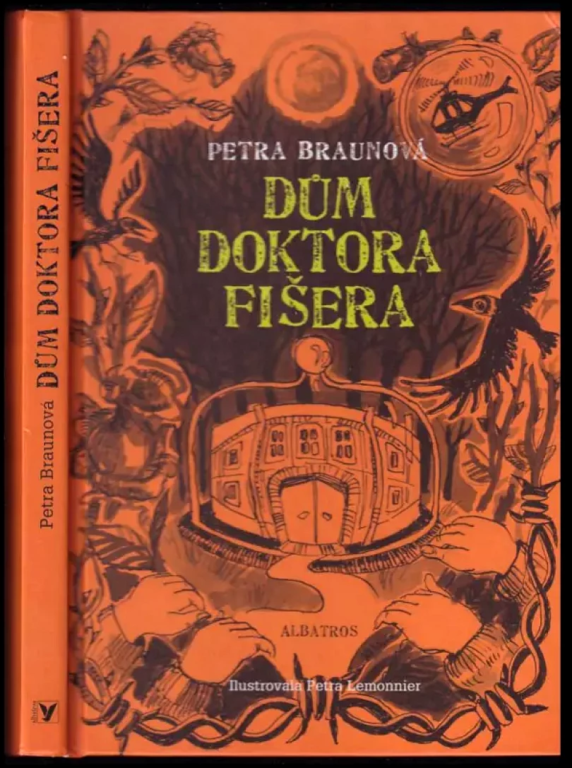 Dům doktora Fišera (Petra Braunová, 2017)