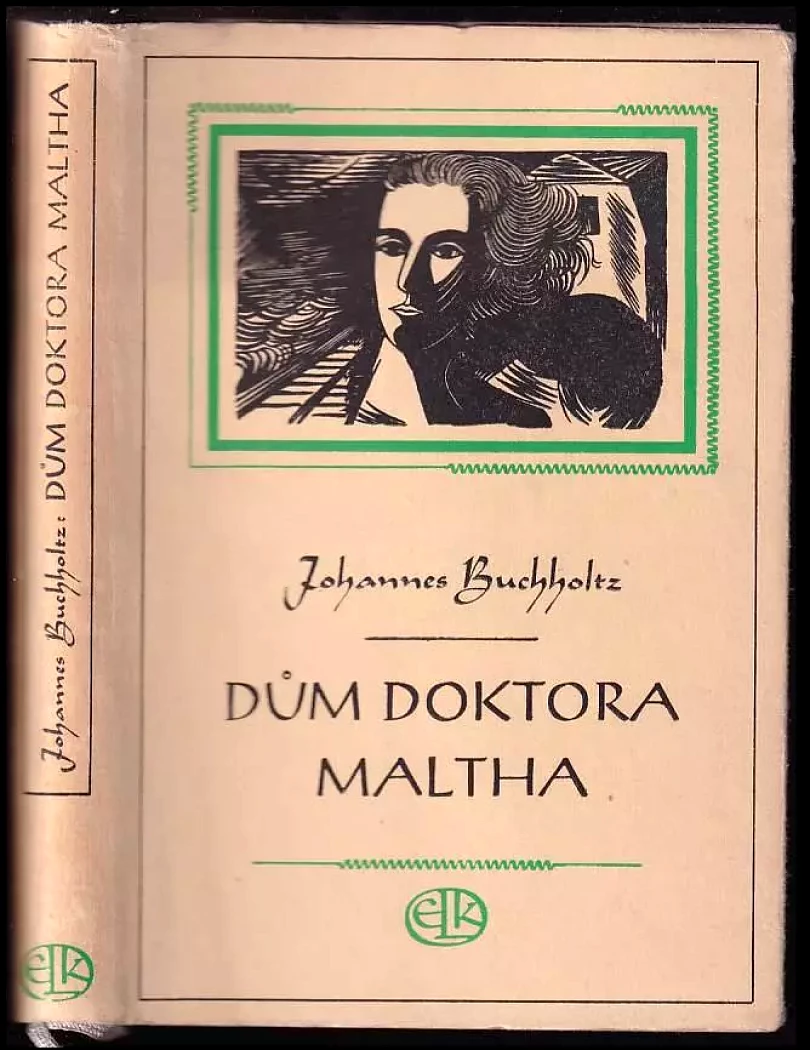 Dům doktora Maltha (Johannes Buchholtz, 1947)