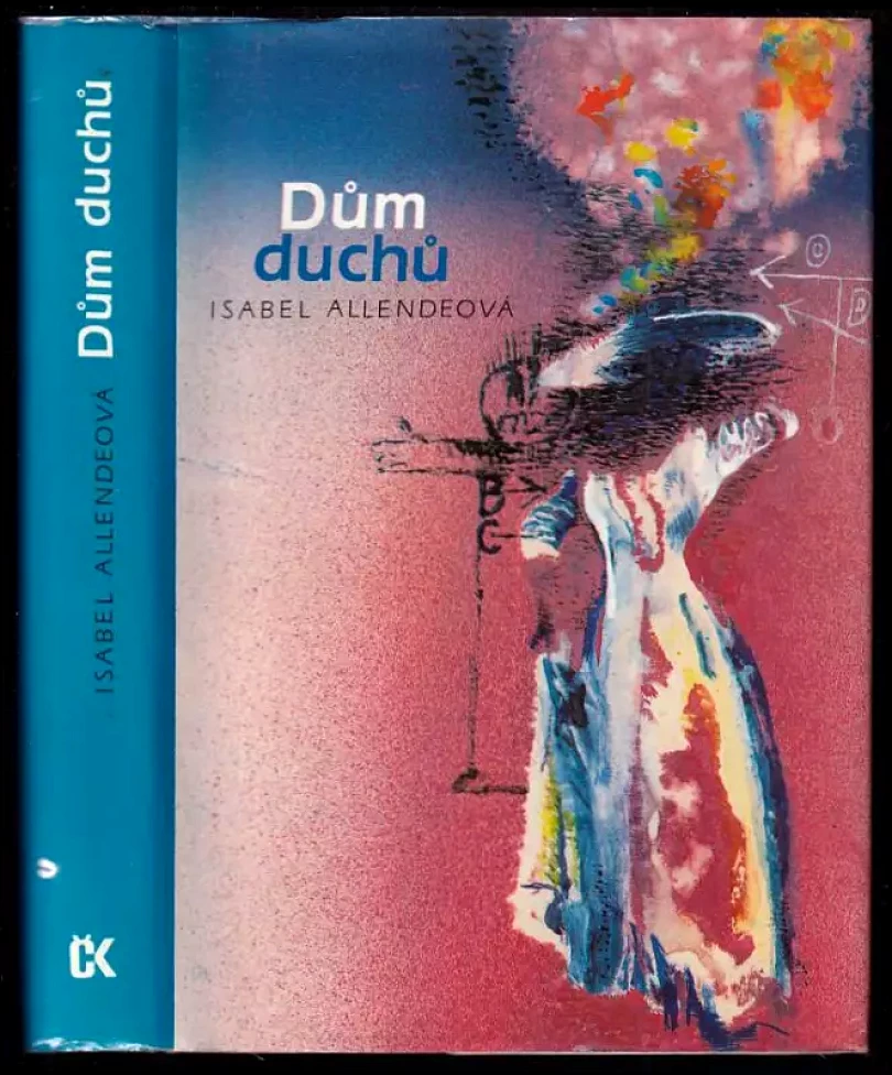 Dům duchů (Isabel Allende, 1990)