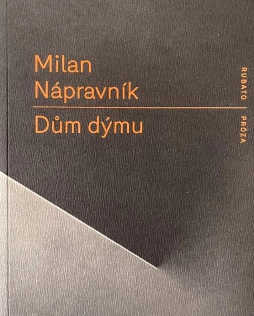 Dům dýmu (Milan Nápravník, 2024)