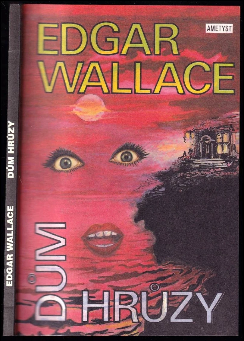 Levně Dům hrůzy (Edgar Wallace, 1992)