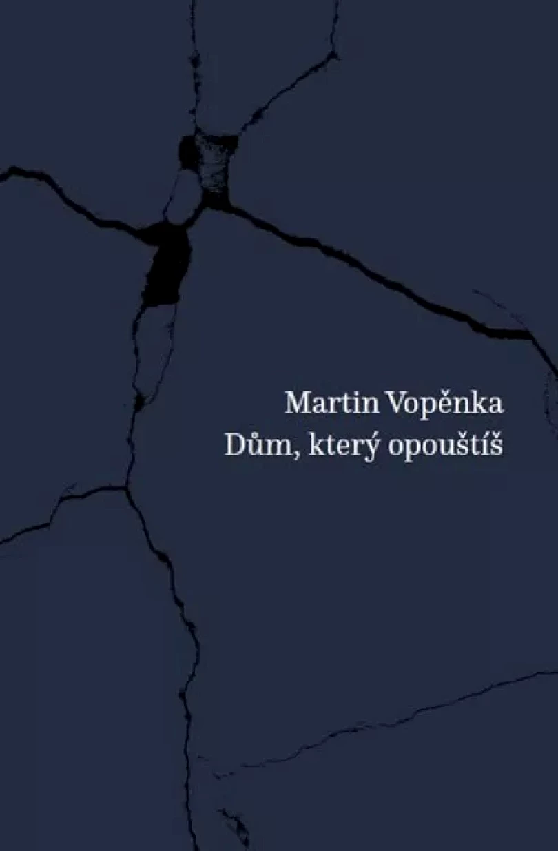 Levně Dům, který opouštíš (Martin Vopěnka, 2016)