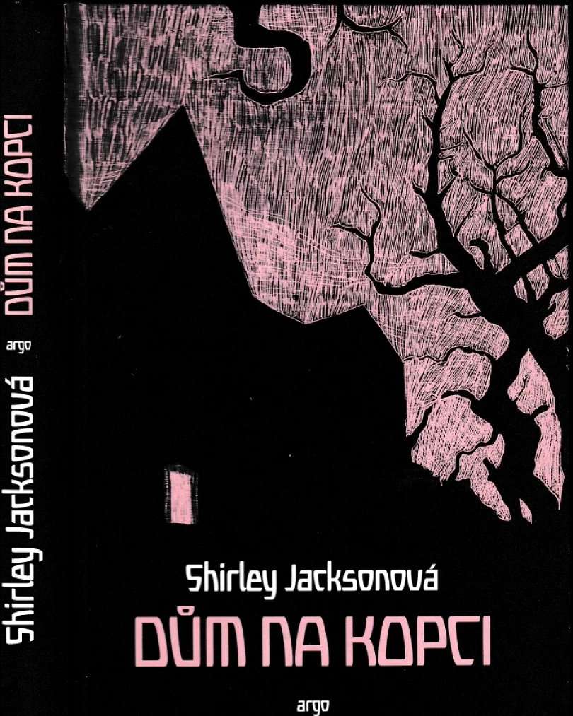 Dům na kopci (Shirley Jackson, 2015)