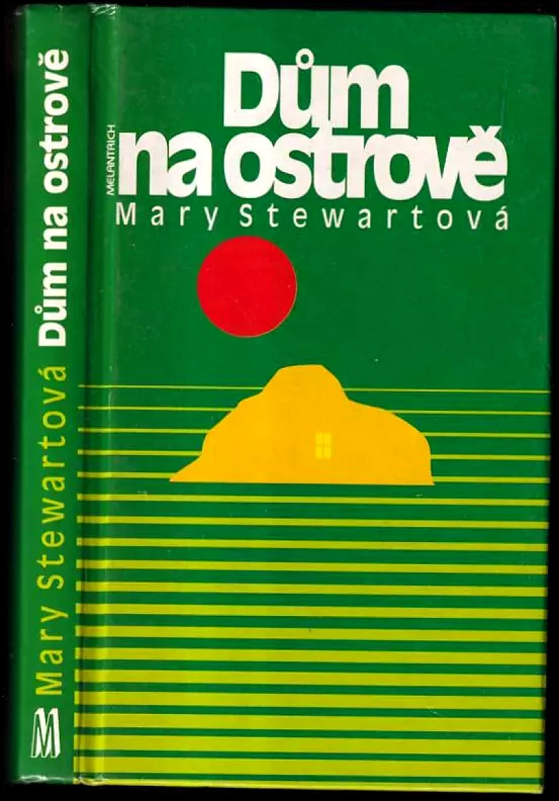 Dům na ostrově (Mary Stewart, 1995)