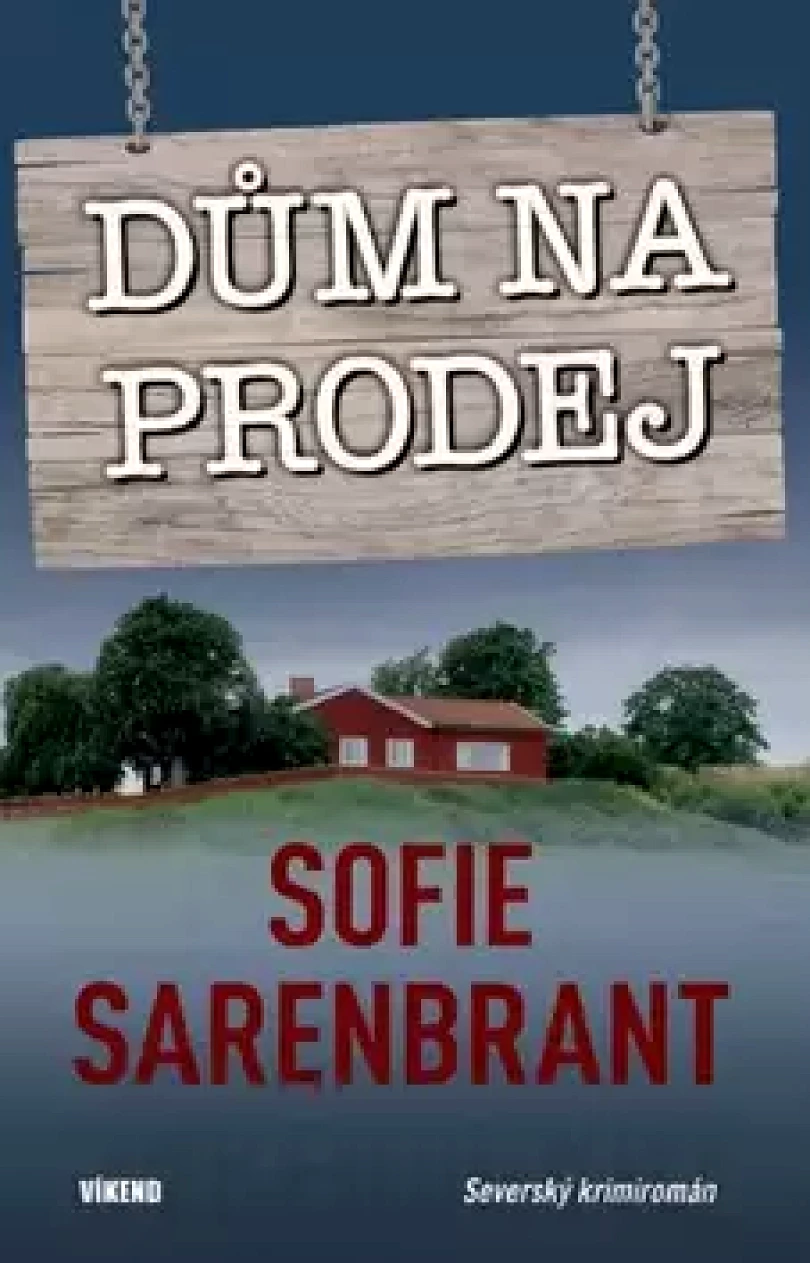 Dům na prodej (Sofie Sarenbrant, 2015)