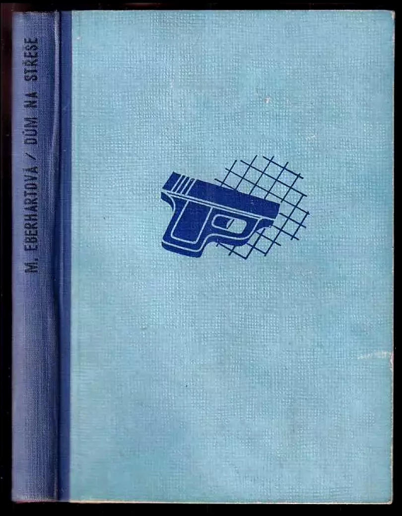 Levně Dům na střeše (Mignon Good Eberhart, 1946)