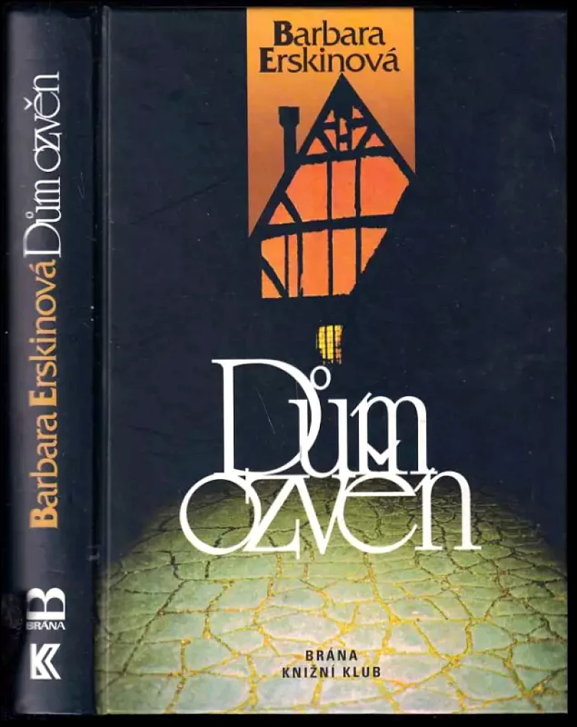 Levně Dům ozvěn (Barbara Erskine, 1998)