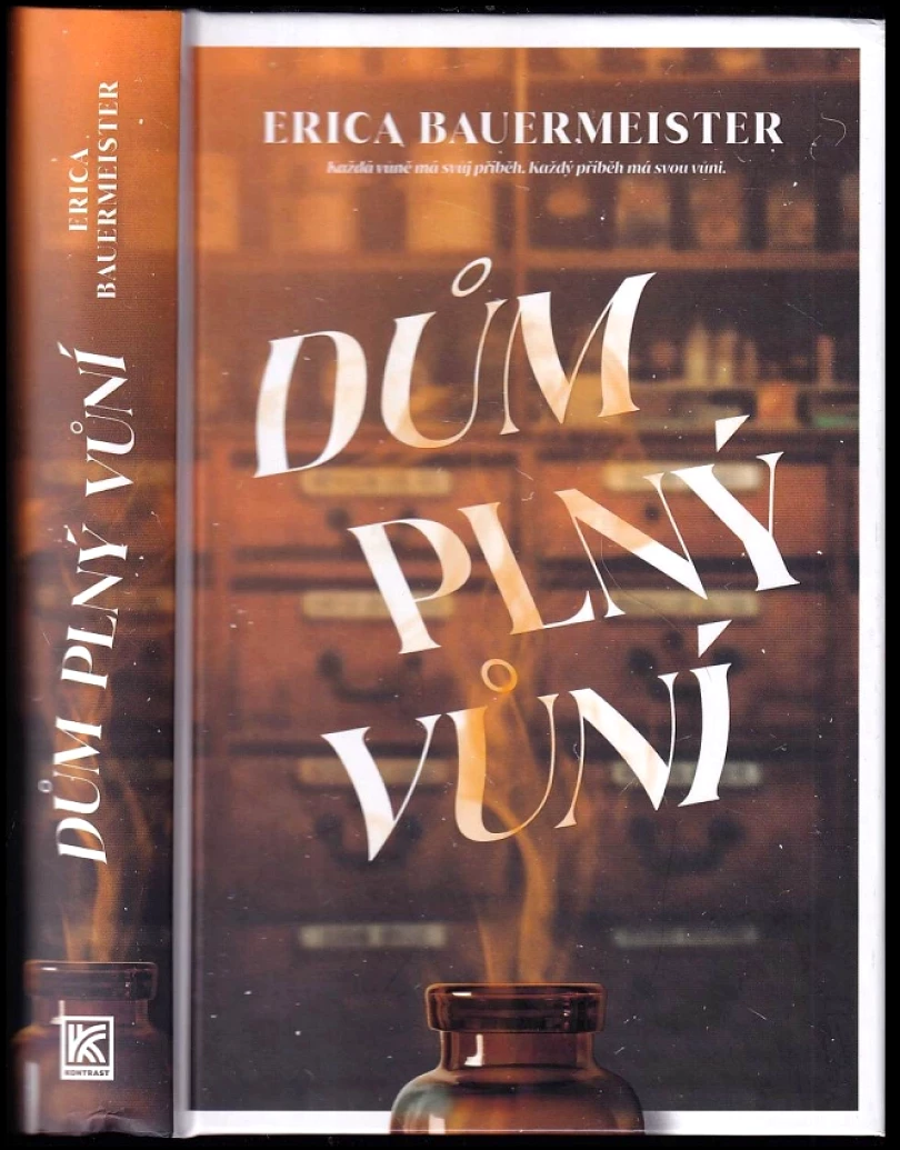 Dům plný vůní (Erica Bauermeister, 2024)