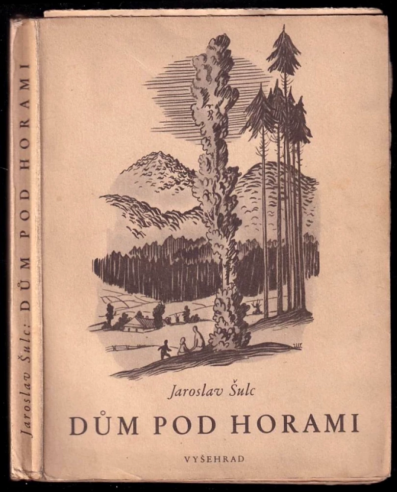 Dům pod horami (Jaroslav Šulc, 1945)
