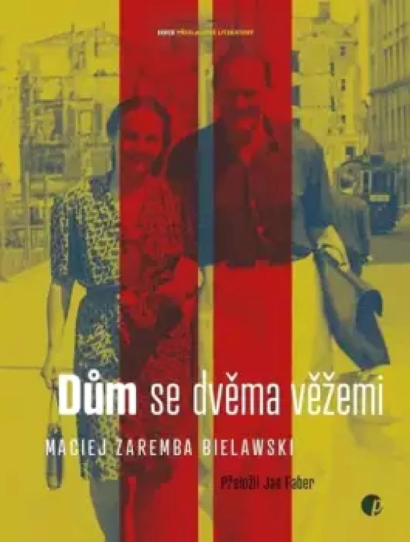 Dům s dvěma věžemi (Bielawski, 2025)