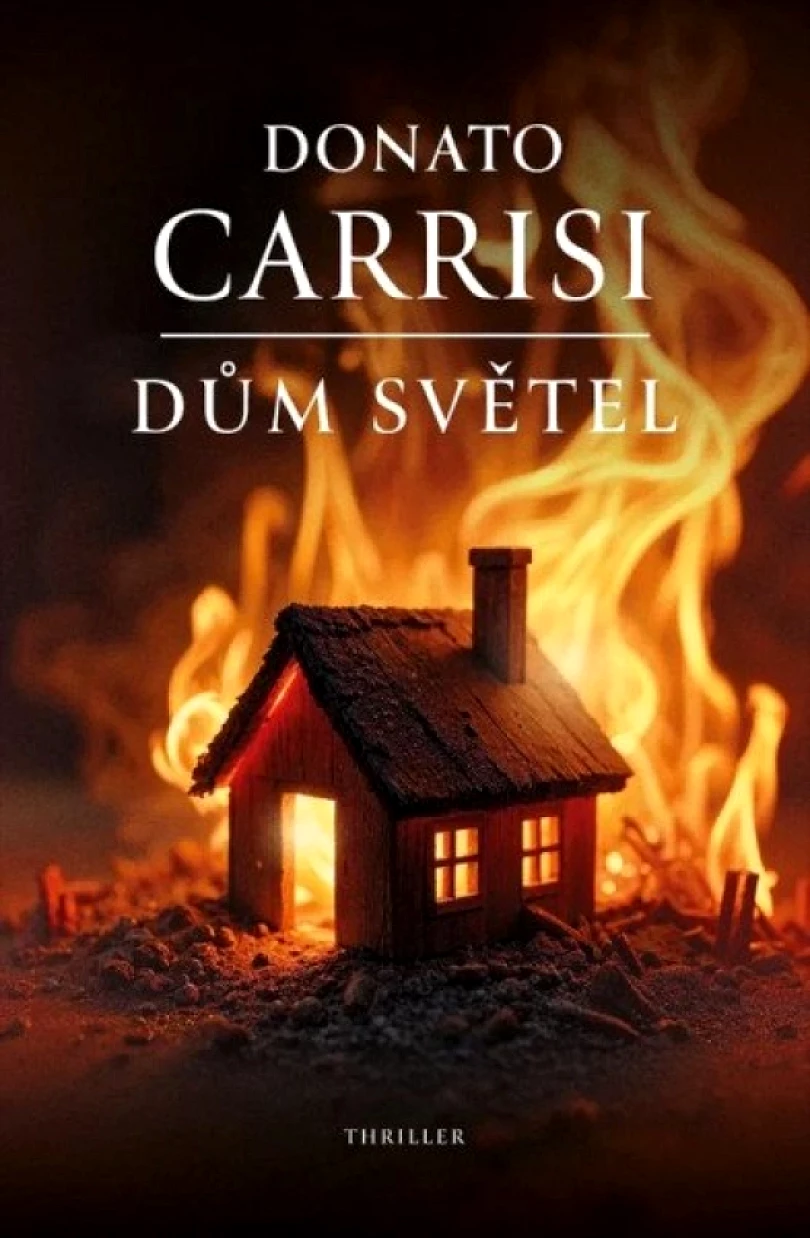 Dům světel (Donato Carrisi, 2025)