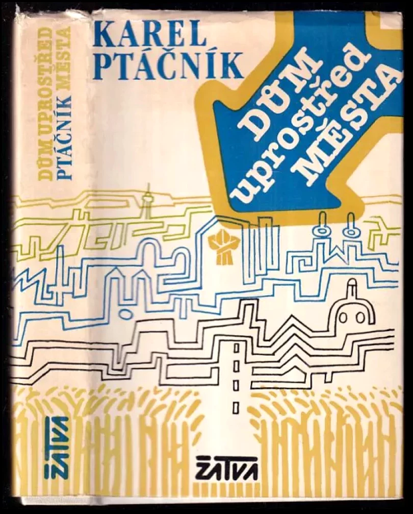 Dům uprostřed města (Karel Ptáčník, 1984)