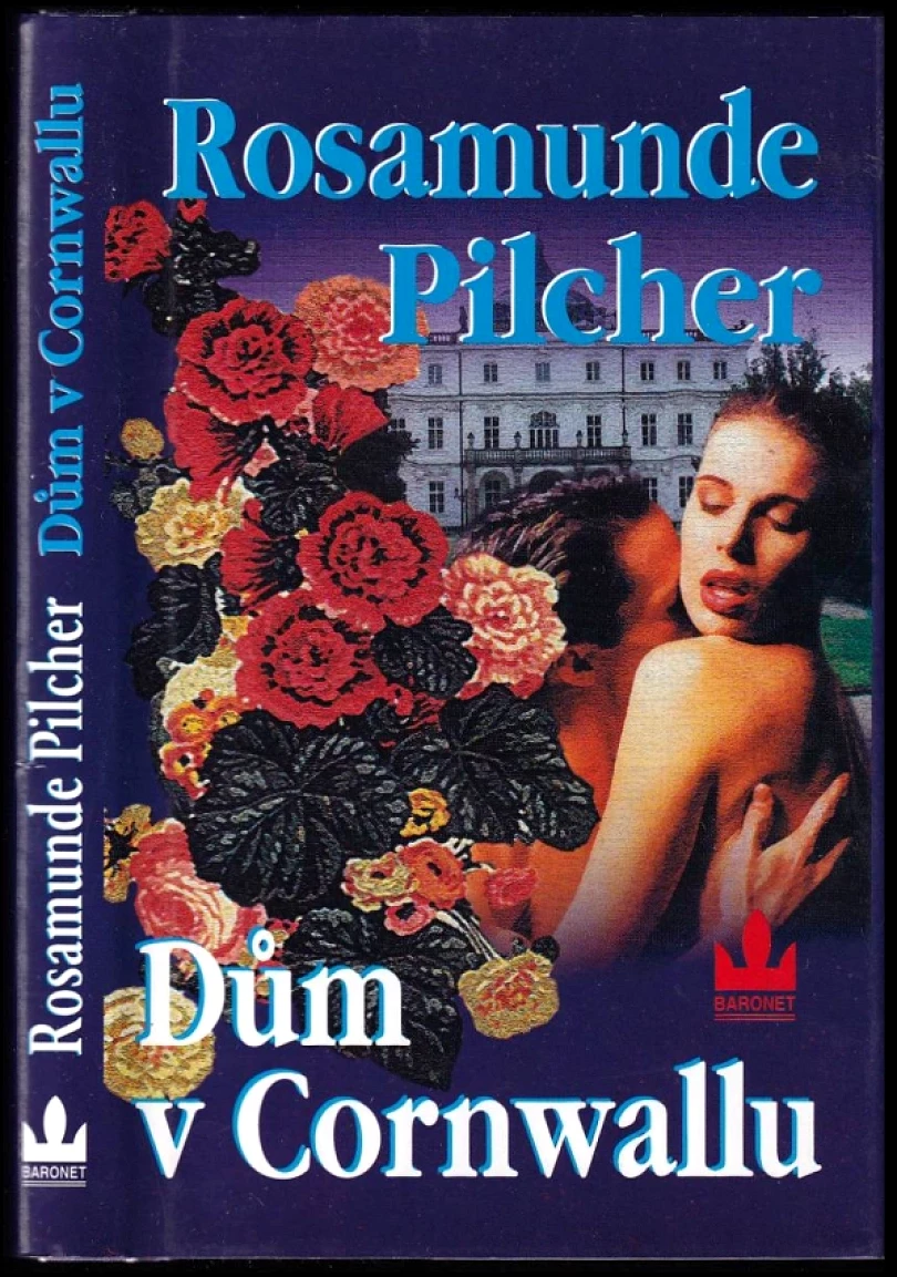 Levně Dům v Cornwallu (Rosamunde Pilcher, 2002)