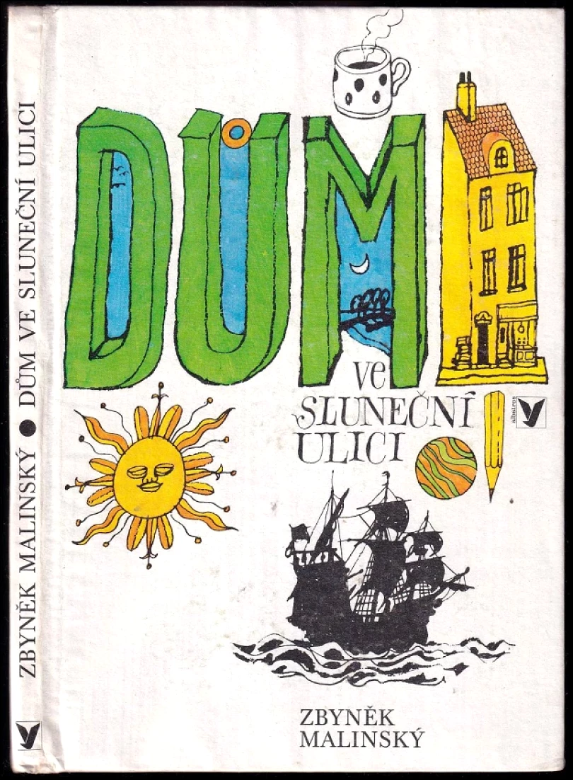 Dům ve Sluneční ulici (Zbyněk Malinský, 1978)