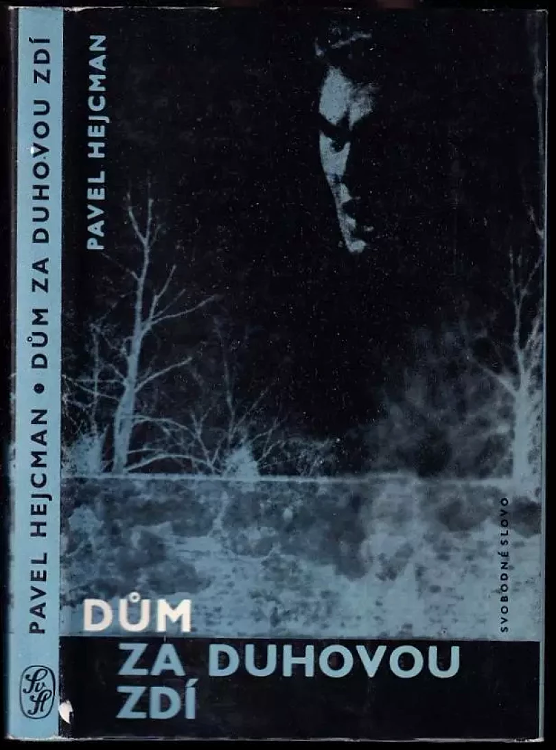 Dům za duhovou zdí (Pavel Hejcman, 1967)
